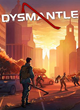 DYSMANTLE
